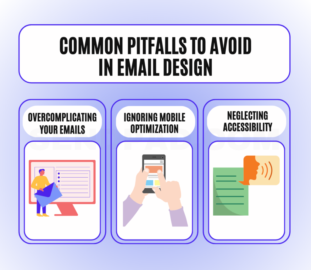 Common Pitfalls to Avoid in Email Design